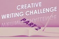 Creative Writing Challenge part 2-211